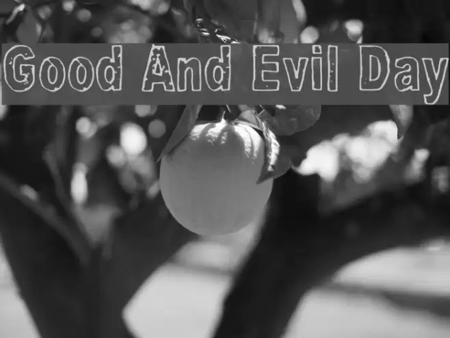 Good And Evil Day フォント examples