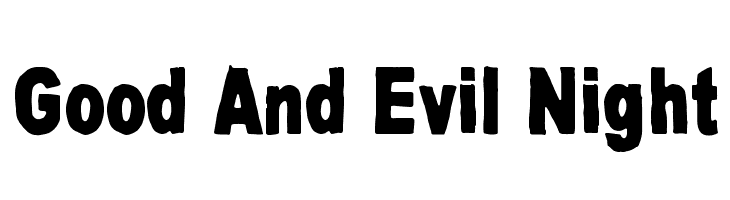 Good And Evil Night Font