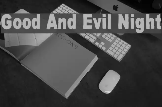 Good And Evil Night Font examples