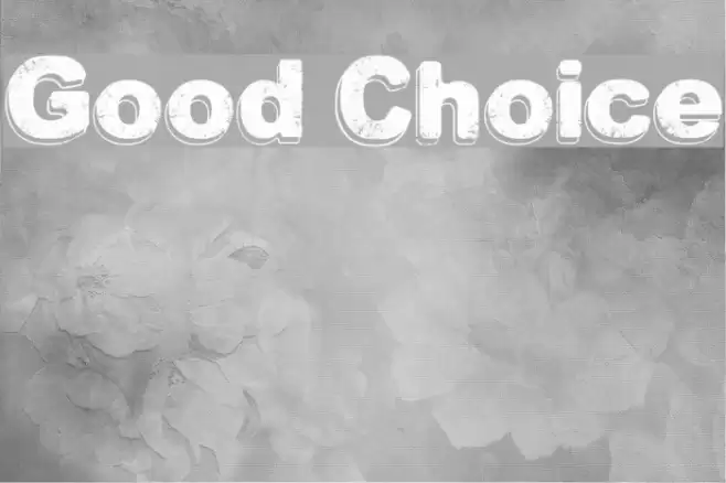 Good Choice Font examples