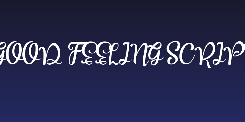 Good Feeling Script Social Header