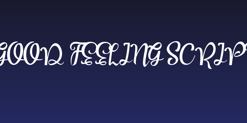 Good Feeling Script Social Header