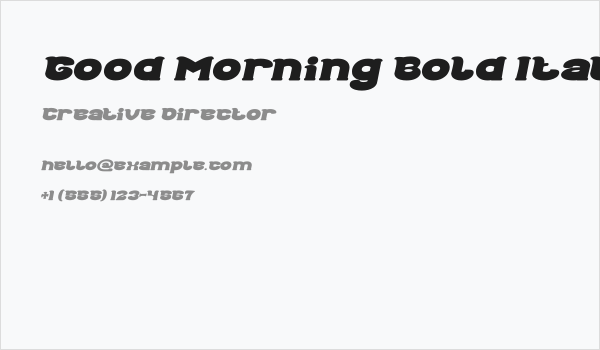Good Morning Bold Italic Business Card