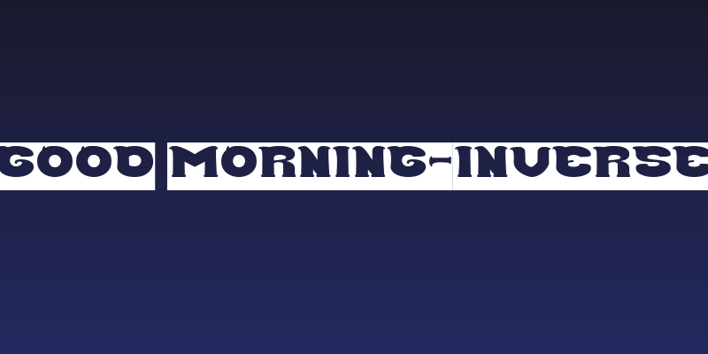 Good Morning-Inverse Social Header