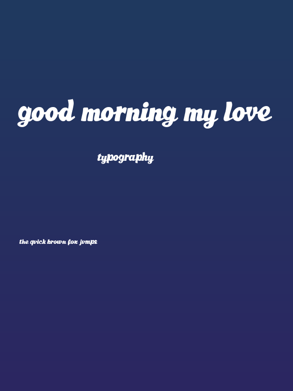 Good Morning My Love Poster