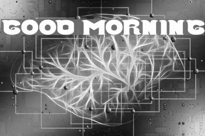 Good Morning Font examples