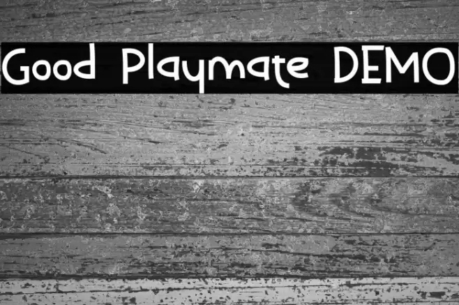 Good Playmate DEMO フォント examples