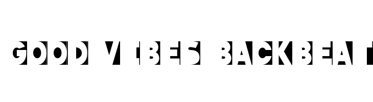 Good Vibes Backbeat Fonte