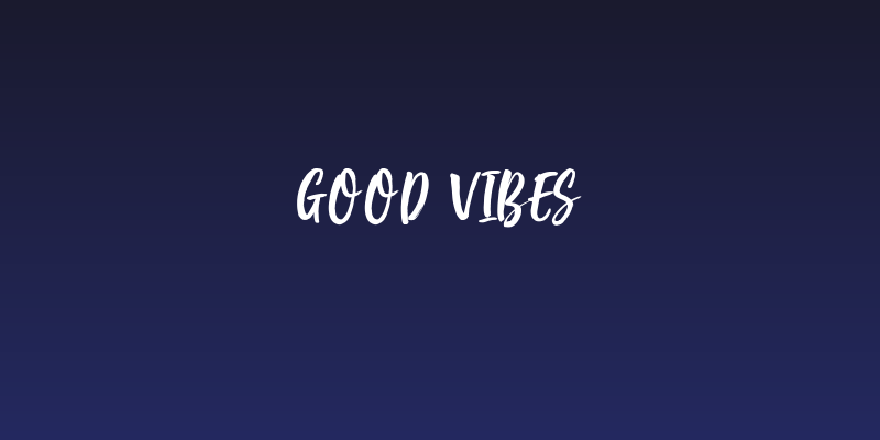 Good Vibes Social Header