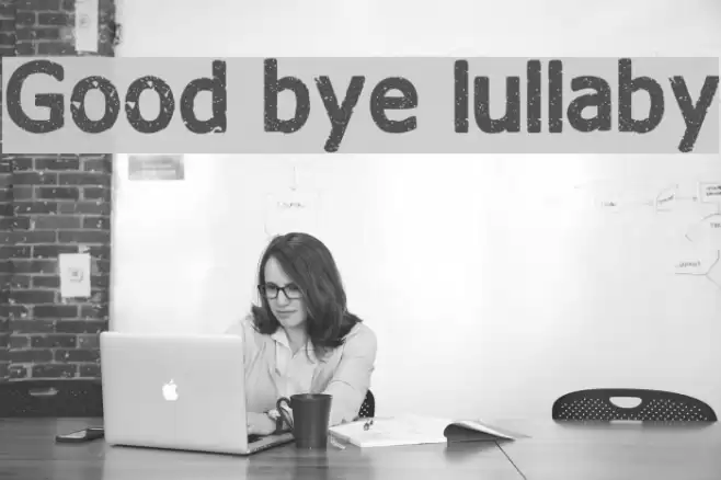 Good bye lullaby Font examples