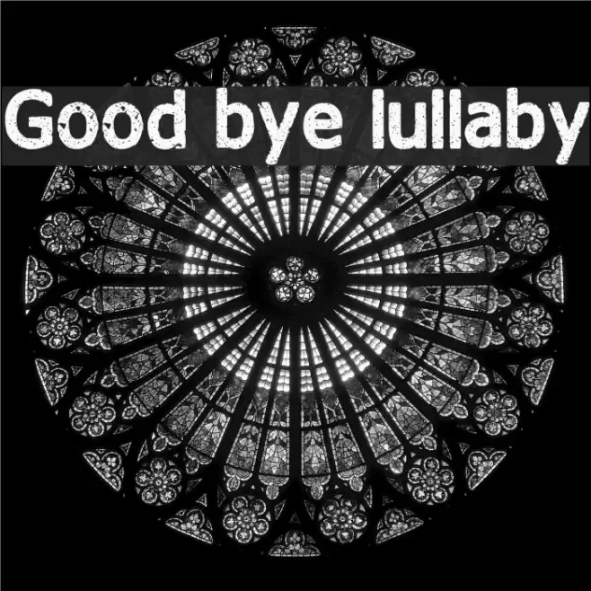 Good bye lullaby Font examples