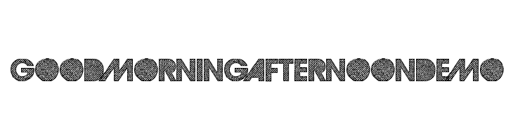 GoodMorningAfternoonDEMO Font