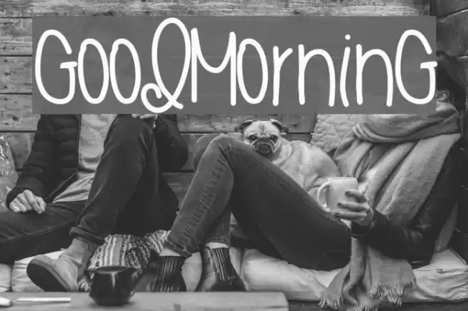 GoodMorning Font examples
