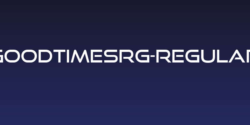 GoodTimesRg-Regular Social Header