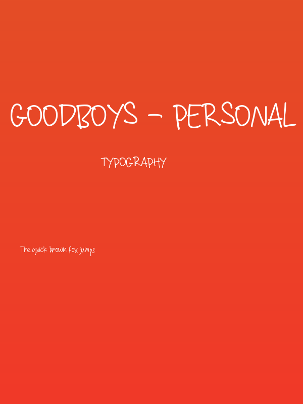 Goodboys - Personal Use Poster