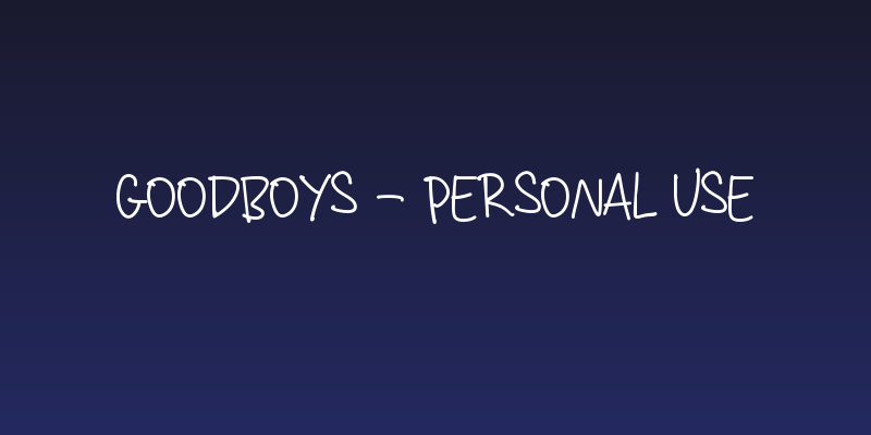 Goodboys - Personal Use Social Header