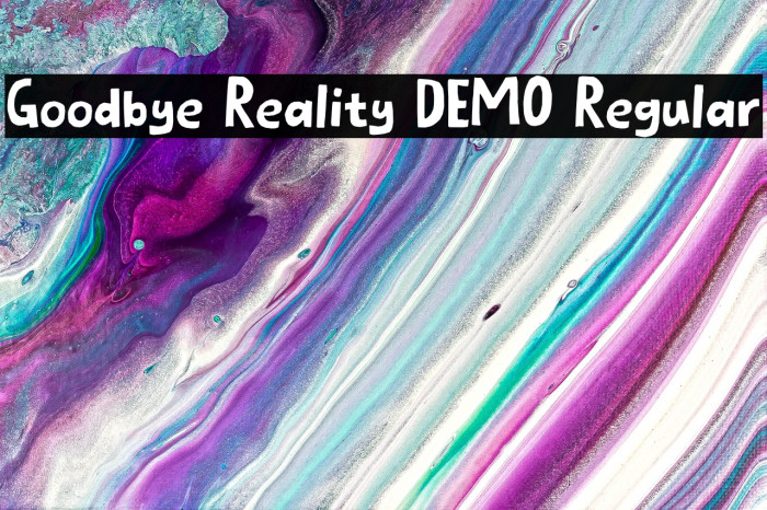 Goodbye Reality DEMO Regular Example 2