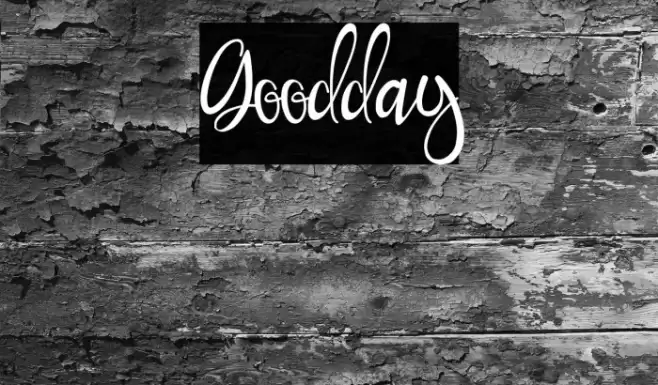 Goodday Font examples