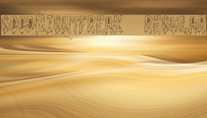 GoodnightFreak-Regular Example 3