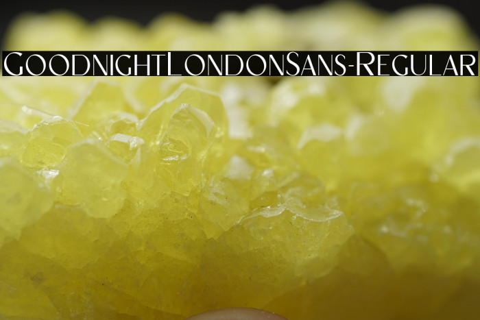 GoodnightLondonSans-Regular Example 2