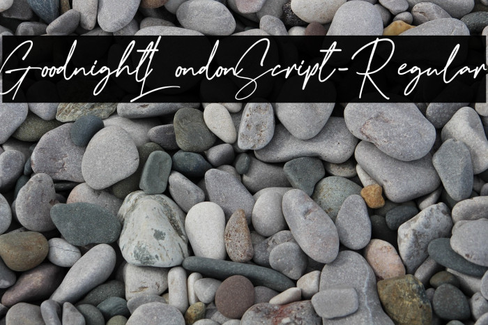 GoodnightLondonScript-Regular Example 2