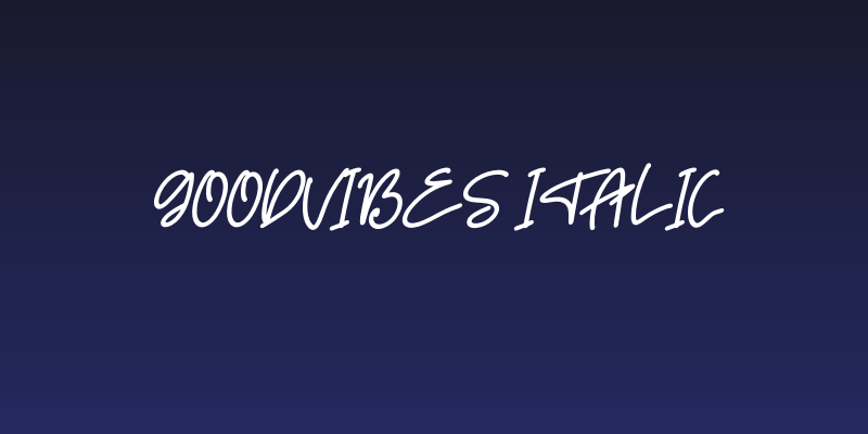 Goodvibes Italic Social Header