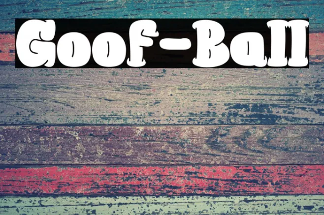 Goof-Ball Example 3