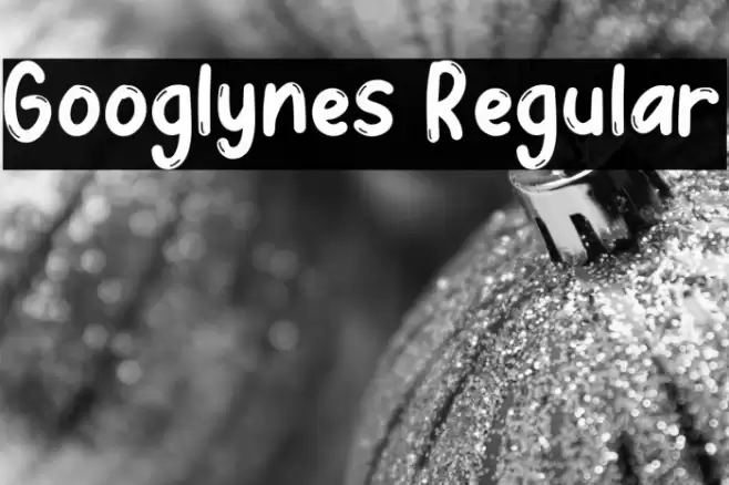 Googlynes Regular Шрифта examples