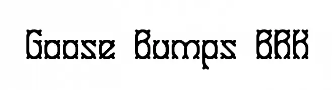 Goose Bumps BRK  नि: शुल्क फ़ॉन्ट्स डाउनलोड