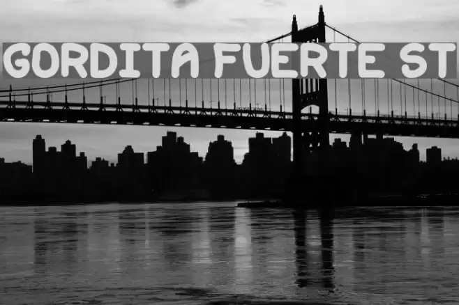 Gordita Fuerte St Font examples