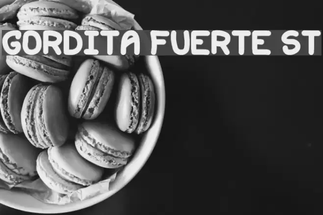 Gordita Fuerte St Font examples