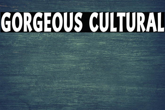 Gorgeous Cultural Example 2