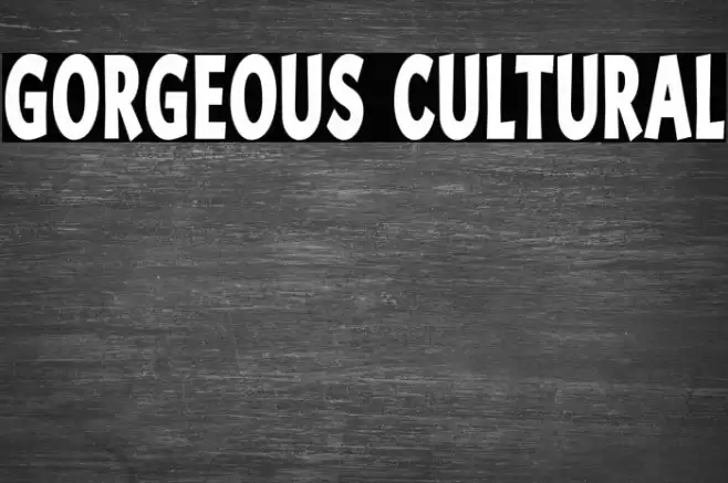 Gorgeous Cultural Schriftart examples