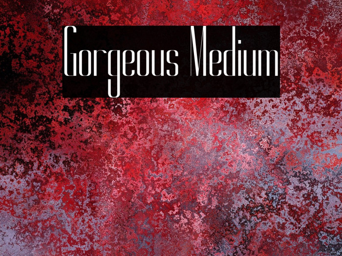 Gorgeous Medium Example 1