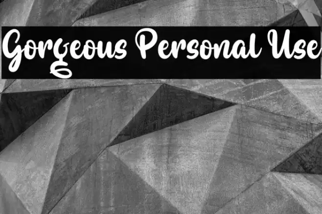 Gorgeous Personal Use Font examples