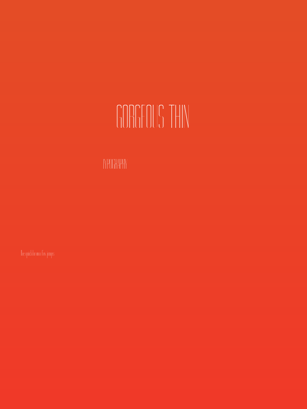 Gorgeous Thin Poster