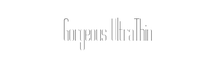 Gorgeous UltraThin  les polices de caractères gratuit tlcharger