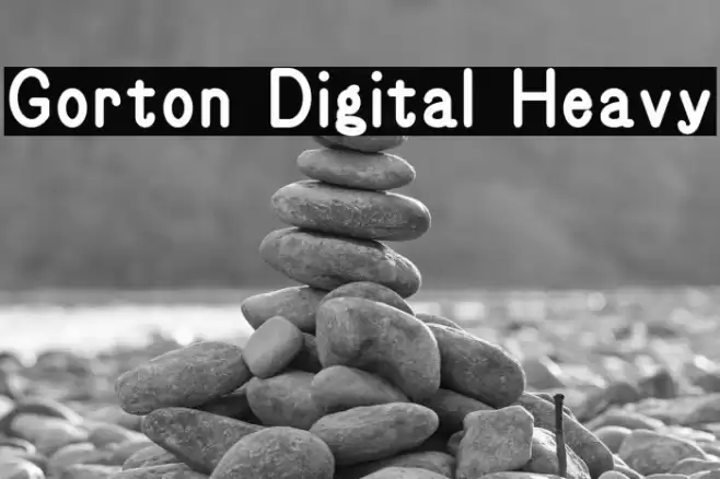 Gorton Digital Heavy फ़ॉन्ट examples