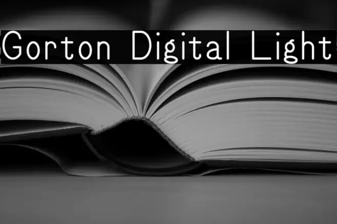 Gorton Digital Light Font examples
