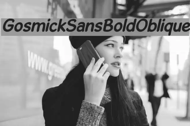 GosmickSansBoldOblique Polices examples