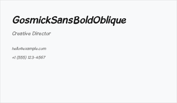 GosmickSansBoldOblique Business Card