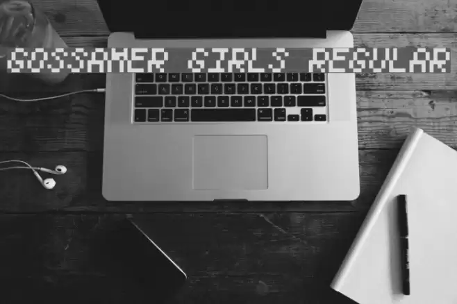 Gossamer Girls Regular Font examples