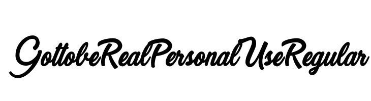 Got to be Real Personal Use Regular  Fuentes Gratis Descargar