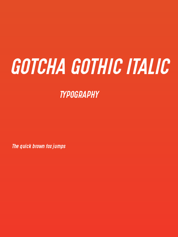 Gotcha Gothic Italic Poster