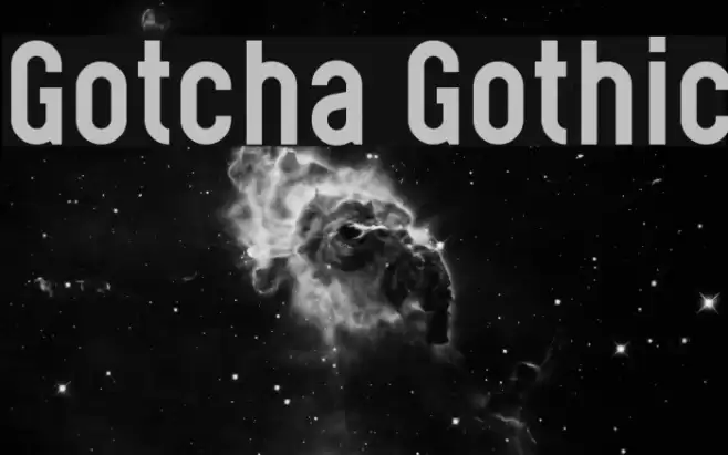 Gotcha Gothic Font examples