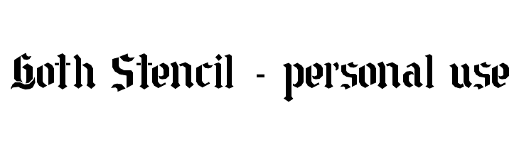 Goth Stencil - personal use  لخطوط تنزيل