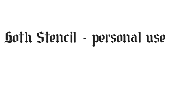 Goth Stencil - personal use Logo
