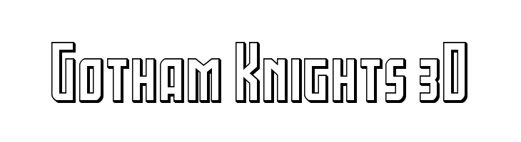 Gotham Knights 3D  Free Fonts Download