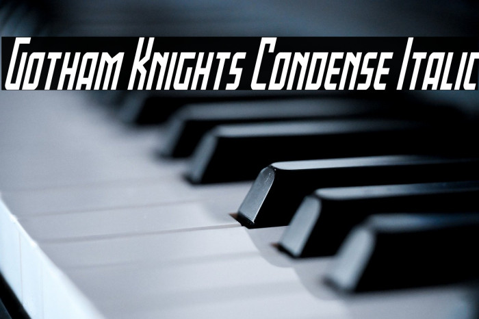 Gotham Knights Condense Italic Example 1