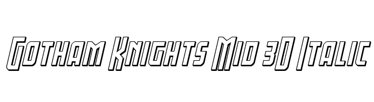 Gotham Knights Mid 3D Italic  Descarca Fonturi Gratis